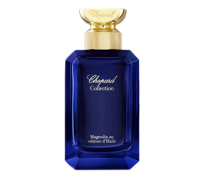 Chopard Magnolia Au Vetiver Du Haiti